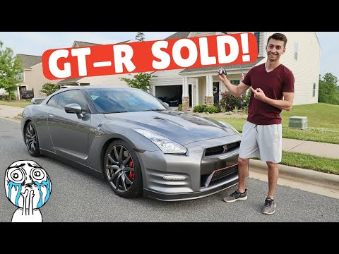 I SOLD My Nissan GT-R After 5.5 Years Of Fun! Dream Car Gone!