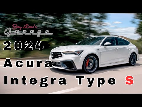 First Drive: 2024 Acura Integra Type S - Jay Leno&#039;s Garage