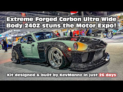 Extreme Forged Carbon Ultra Wide Body KevMannz Datsun 240Z built in 26 days stuns Bangkok Motor Expo
